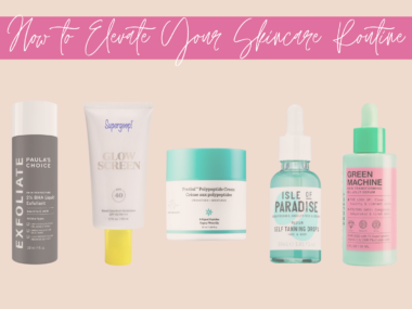 how to elevate your skincare routine + sephora sale